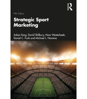 Routledge Strategic Sport Marketing 5E