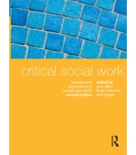 Routledge ebook Critical Social Work 2E: Theories and practives for a