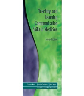 CRC Press ebook Teaching and Learning Communication Skills in Medicine