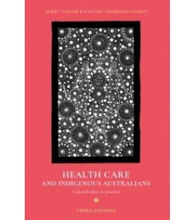 Red Globe Press ebook Health Care and Indigenous Australians: Cultural Safet