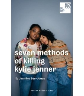 Oberon Books ebook seven methods of killing kylie jenner