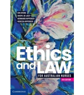 Cambridge University Press ebook Ethics and Law for Australian Nurses