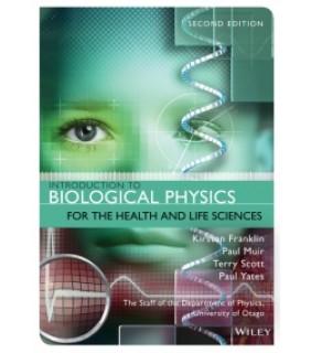 Wiley-Blackwell ebook Introduction to Biological Physics for the Health and