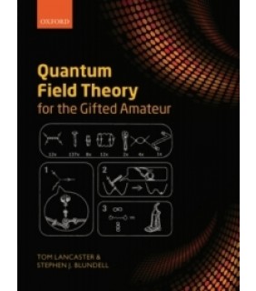 Oxford University Press UK ebook RENTAL 1YR Quantum Field Theory for the Gifted Amateur