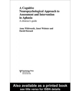 Taylor & Francis ebook A Cognitive Neuropsychological Approach to Assessment
