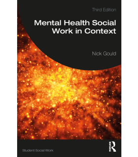 Routledge Mental Health Social Work in Context 3E