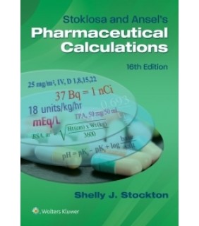 Lippincott Williams & Wilkins USA ebook Stoklosa and Ansel's Pharmaceutical Calculations
