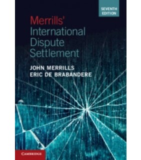 Cambridge University Press Merrills' International Dispute Settlement 7E