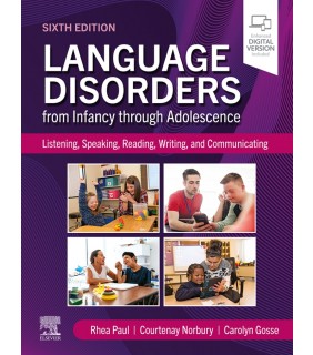 Elsevier ebook Language Disorders from Infancy through Adolescence 6E