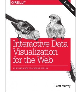 O'Reilly Media ebook Interactive Data Visualization for the Web 2E