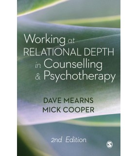 Sage Publications Ltd Working at Relational Depth in Counselling and Psychotherapy