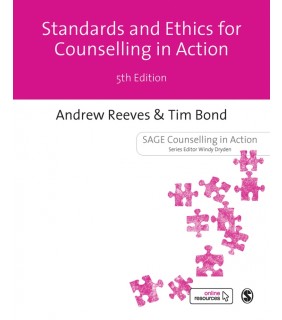 Sage Publications Ltd Standards Ethics for Counselling in Action 5E
