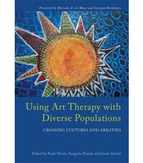 JESSICA KINGSLEY PUBLISHERS Using Art Therapy with Diverse Populations