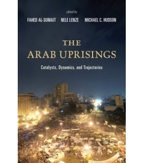 Rowman & Littlefield Publishers ebook The Arab Uprisings