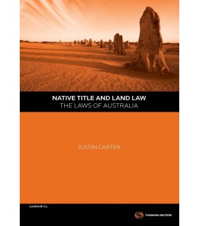 Thomson Reuters eBook Native Title & Land Law - The Laws of Australia