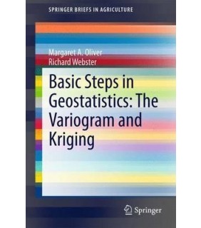 Basic Steps in Geostatistics: The Variogram and Krigin - EBOOK