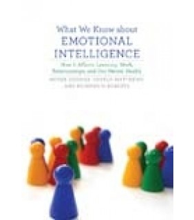 What We Know about Emotional Intelligence: How It Affects Le