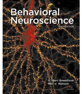 Oxford University Press Behavioral Neuroscience 10E