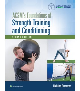 Lippincott Williams & Wilkins USA ebook ACSM's Foundations of Strength Training and Conditioni