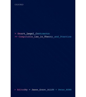 Oxford University Press UK ebook Smart Legal Contracts: Computable Law in Theory and Pr
