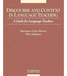 Cambridge University Press Discourse and Context in Language Teaching: A Guide for Lang