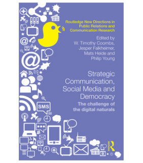 Routledge ebook Strategic Communication, Social Media and Democracy