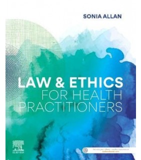 Elsevier Law and Ethics for Health Practitioners