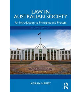 Routledge Law in Australian Society 2E: An Introduction to Principles