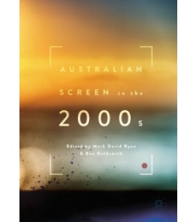 Palgrave Macmillan ebook Australian Screen in the 2000s