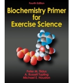 Human Kinetics ebook Biochemistry Primer for Exercise Science