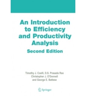 Springer Nature ebook An Introduction to Efficiency and Productivity Analysi