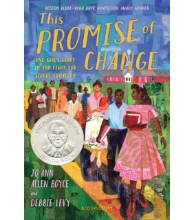 Bloomsbury This Promise of Change: One Girl's Story in the Fight for Sc