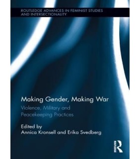 Routledge ebook Making Gender, Making War