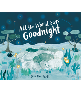 Affirm All the World Says Goodnight