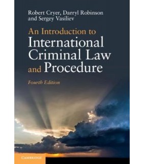 Cambridge University Press An Introduction to International Criminal Law and Procedure