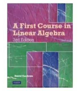 Pearson Australia ebook A First Course In Linear Algebra (Custom Edition eBook