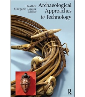Routledge ebook Archaeological Approaches to Technology
