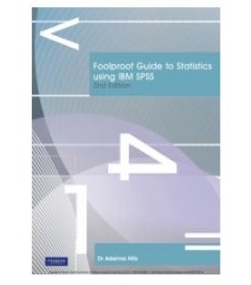 Pearson Australia ebook Foolproof Guide To Statistics Using IBM SPSS (Custom E