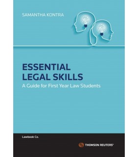Thomson Reuters eBook Essential Legal Skills: A Guide for First Year Law Stu