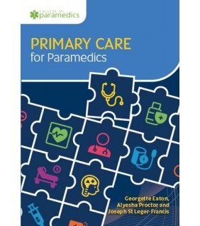Class Professional Publishing Primary Care for Paramedics