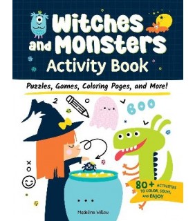 Happy Fox Books Witches and Monsters Activity Book: Puzzles, Games, Coloring