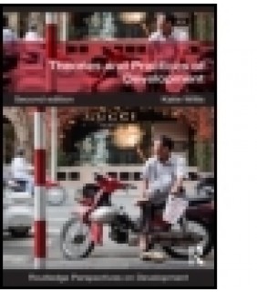 Theories and Practices of Development 2E