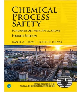 Pearson Education Chemical Process Safety 4E