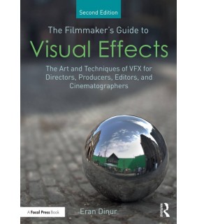 Routledge ebook The Filmmaker's Guide to Visual Effects 2E