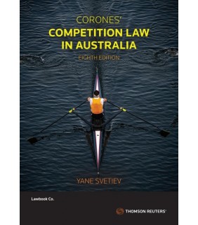 Thomson Reuters eBook Corones' Competition Law in Australia