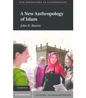A New Anthropology of Islam - EBOOK