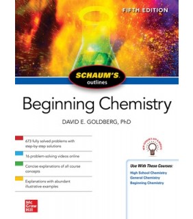 McGraw-Hill Education Schaum's Outline Of Beginning Chemistry 5E