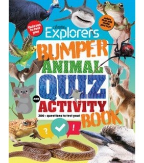 Australian Geographic Bumper Animal Quiz and Activity Book