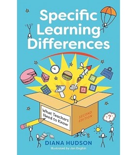 JESSICA KINGSLEY PUBLISHERS Specific Learning Differences 2E: What Teachers Need to Know