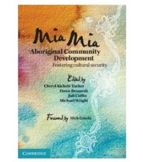 Cambridge University Press ebook  Mia Mia Aboriginal Community Developmen